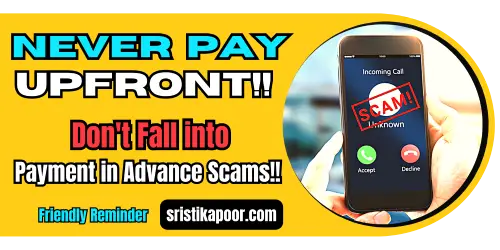 Banner Illustration Never Pay Upfront. Don’t Fall to Payment in Advance Scams!! A friendly reminder by sristikapoor.com