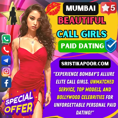 Banner image of Mumbai Call Girls for Paid Dating. A Top Rated Mumbai Call girl posting in the banner with a text reads, Experience Bombay's allure  elite Call Girls. Unmatched service, top models, and Bollywood celebrities for unforgettable personal paid dating!. Book appointment a Paid Dating Call Girl via WhatsApp, Call, Instagram or Telegram.